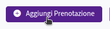 Bottone aggiunta prenotazione